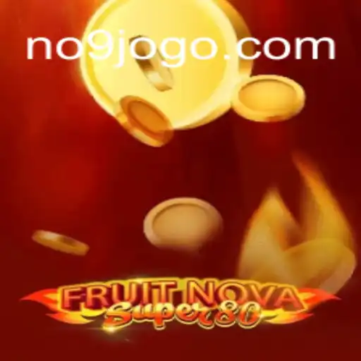Discovering FruitNovaSuper80: A New Era in Online Gaming with NO9 GAMES