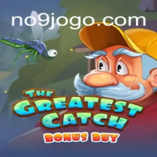 TheGreatestCatchBonusBuy: Dive into the Excitement of NO9 GAMES